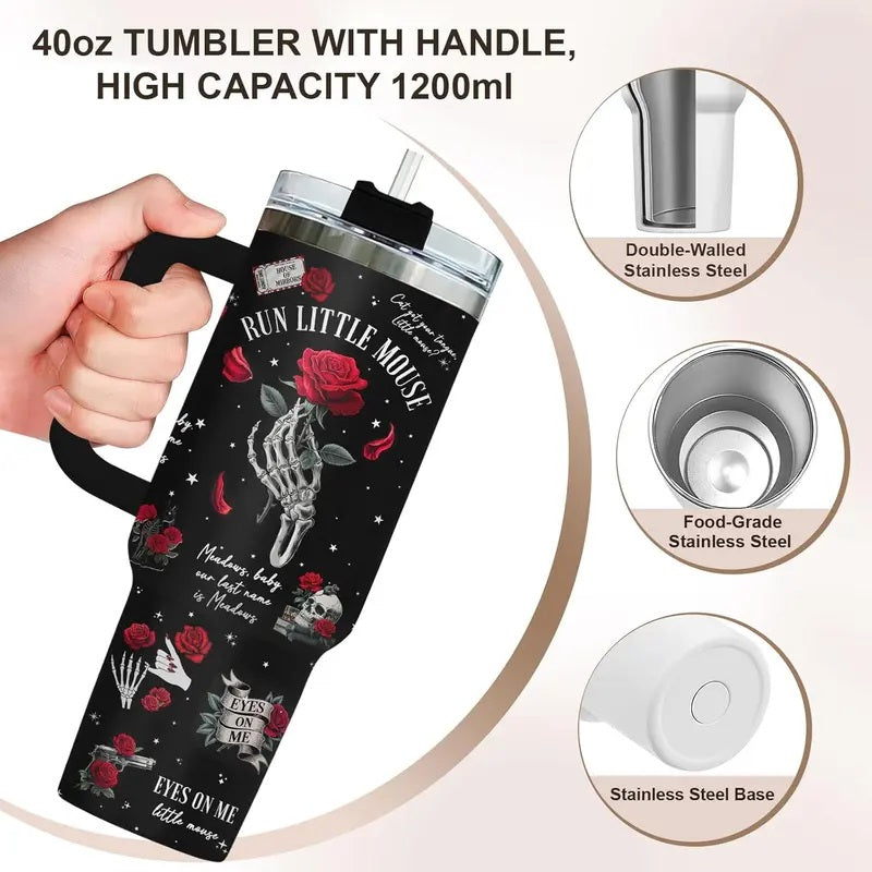 Dark Romance Bookish Tumbler, 40oz Stainless Steel Cup with Handle, Skeleton Hand and Rose Design, Run Little Mouse Coffee Cup, Birthday Gifts for Book Lovers, Fans, Kitchen Drinkware
