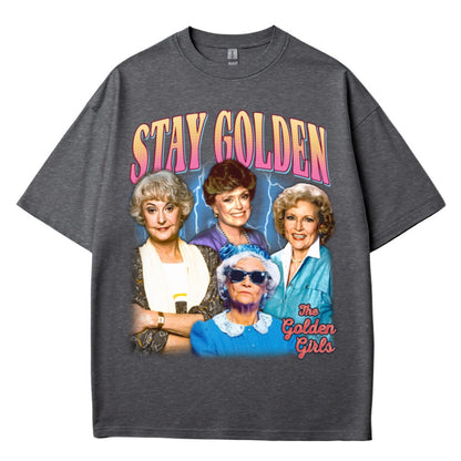 Stay Golden | The Golden Girls Movie Photo Bootleg 90s T-shirt