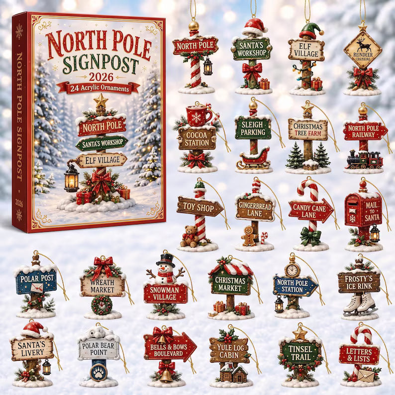 North Pole Signpost Advent Calendar 2026 – 24 Day Christmas Countdown with Acrylic Direction Sign Ornaments, Holiday Blind Box Gift